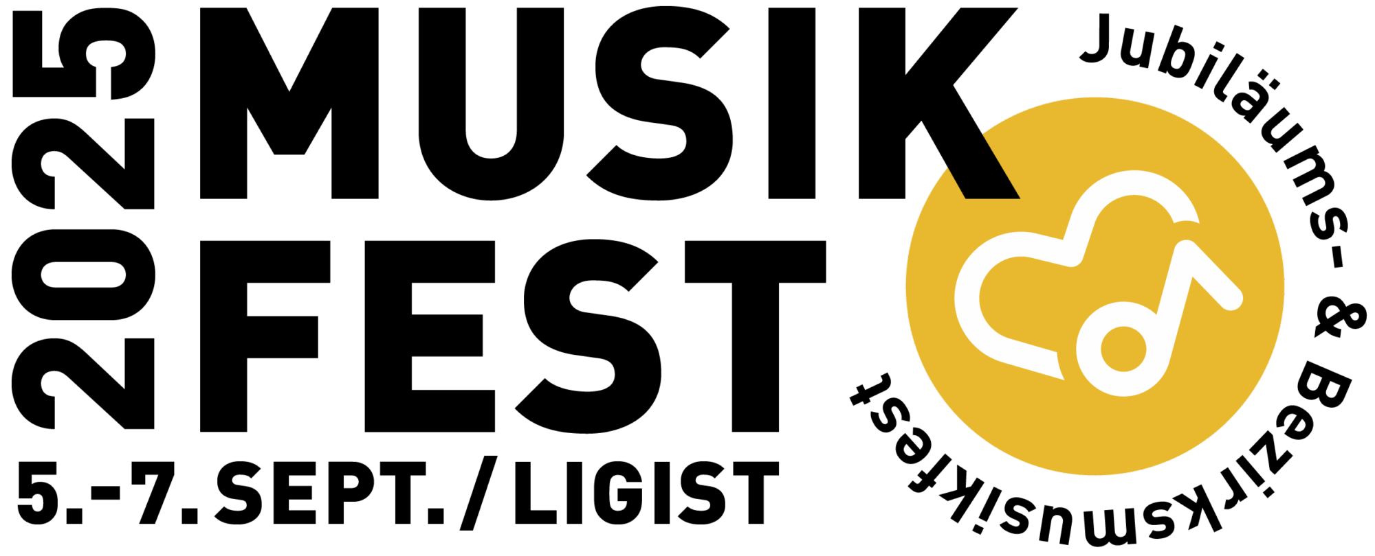 Musikfest vom 5. bis 7. September 2025 in Ligist